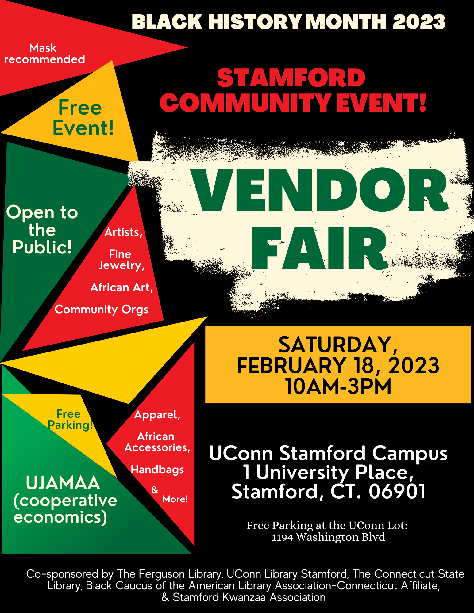 Stamford Community Event - Vendor Fair at UConn Stamford for Black History Month 2023. Saturday, February 18, 2023 from 10am-3pm. 