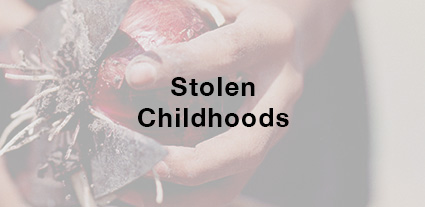 Stolen Childhoods